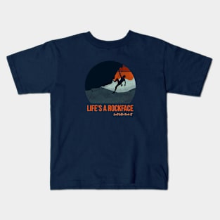 Life's a Rockface Kids T-Shirt